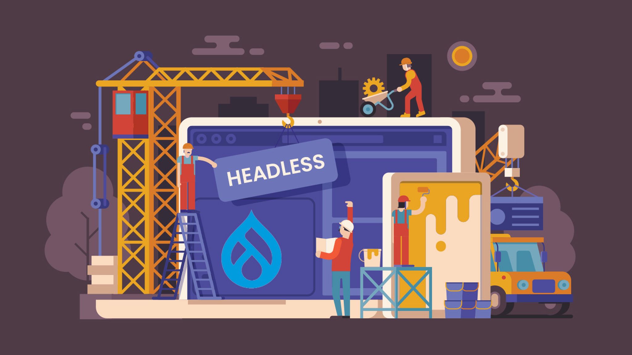 Vector illustration of people building a website with the word "headless" in the artwork of a computer, and the Drupal logo on the screen.