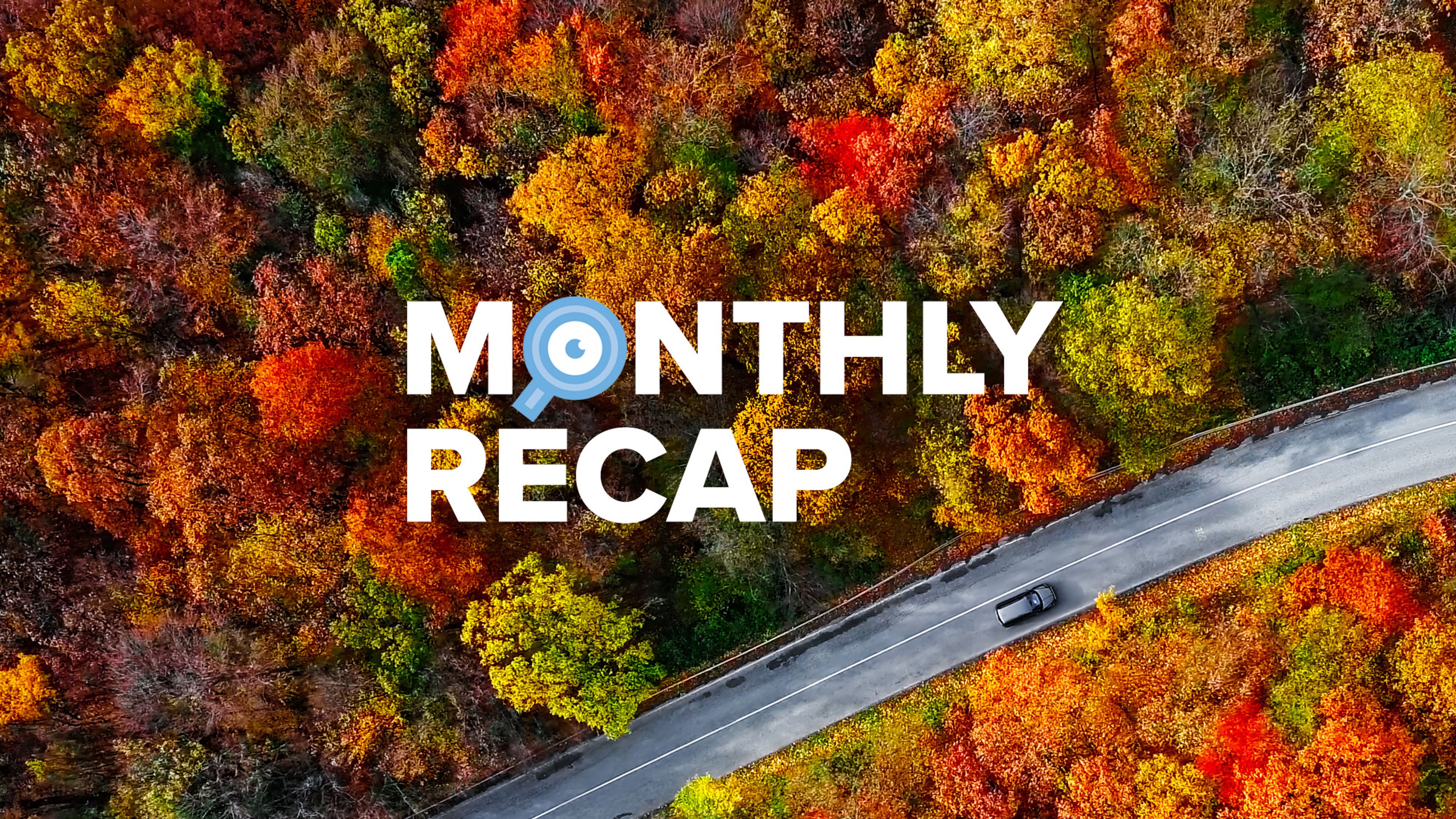 CMS Monthly Recap text lockup with image of autumn trees and foliage